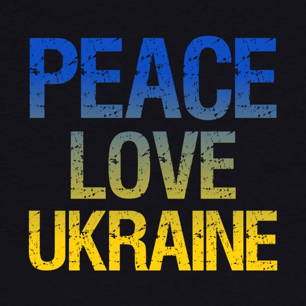 Peace Love Ukraine Flag Ukrainian by kidstok